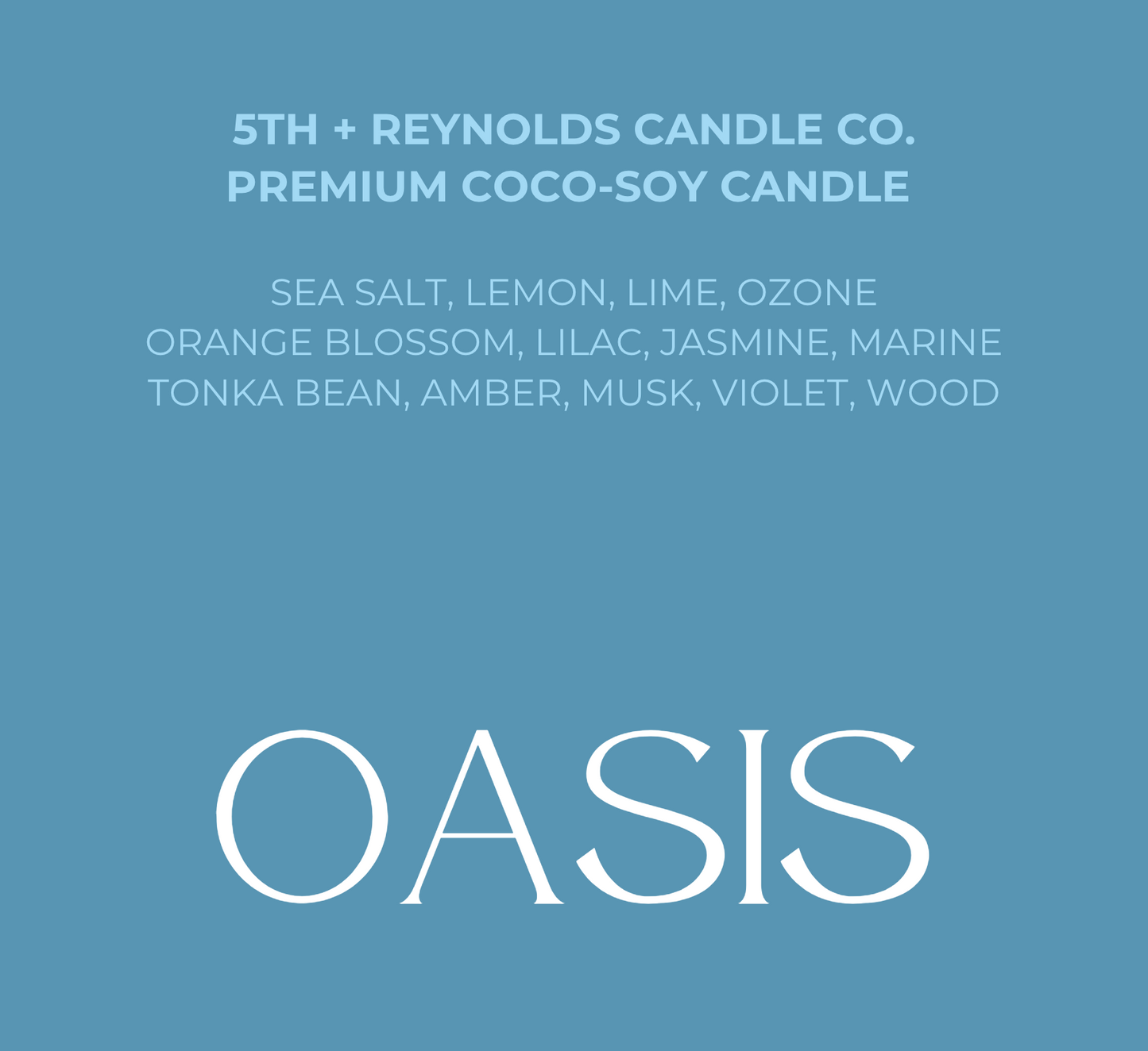 Oasis Candle