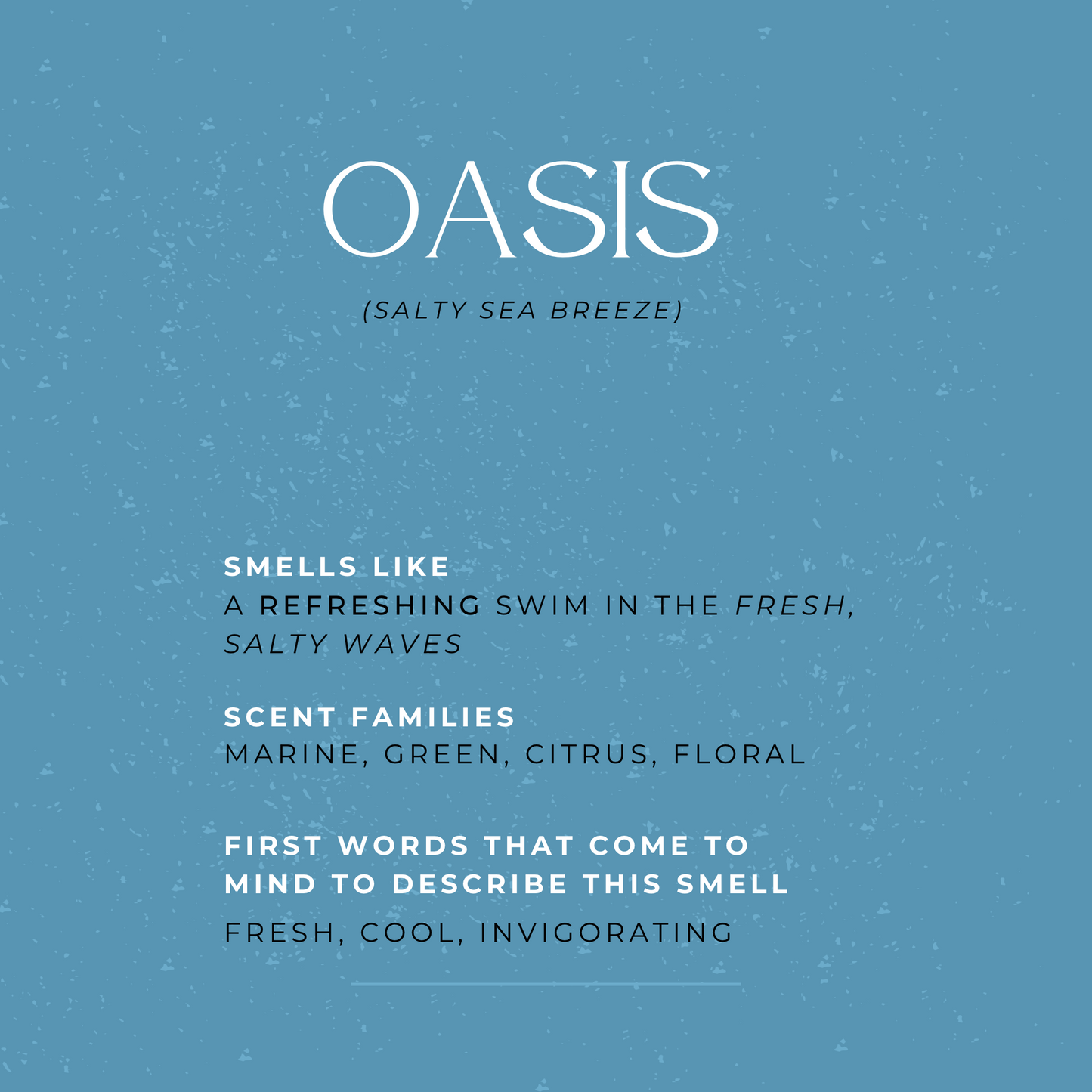 Oasis Candle